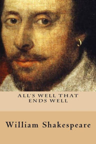 Title: All's Well That Ends Well, Author: William Shakespeare