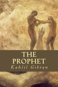 Title: The Prophet, Author: Kahlil Gibran