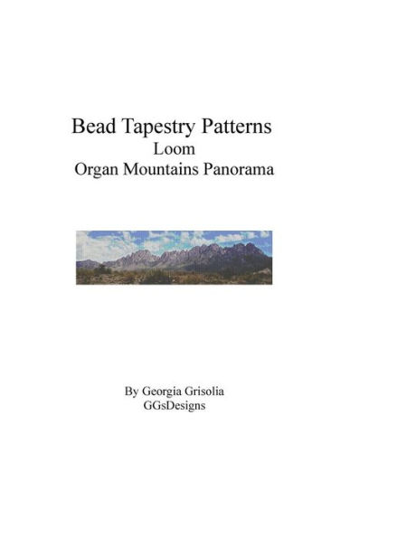 Bead Tapestry Patterns Loom Organ Mountains Panorama