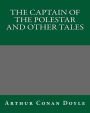 The Captain Of The Polestar And Other Tales