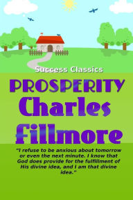 Title: Prosperity, Author: Charles Fillmore