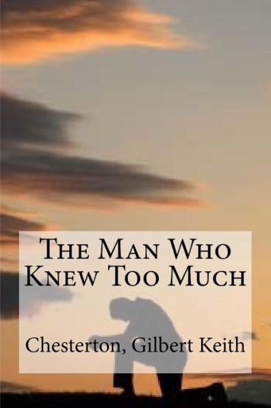 The Man Who Knew Too Much