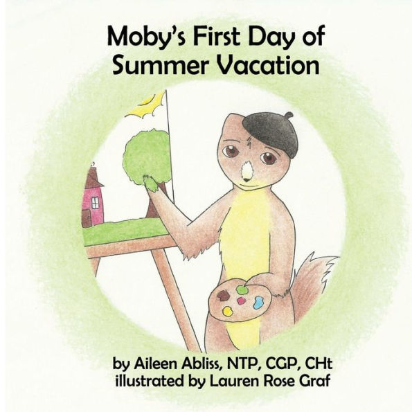 Moby's First Day of Summer Vacation