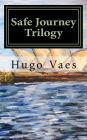 Safe Journey Trilogy: An adventure in Sydney Australia