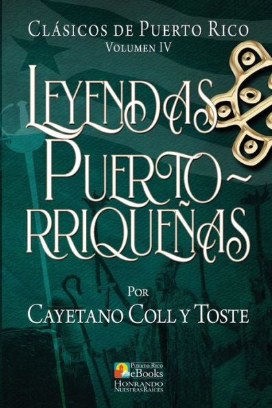 Leyendas PuertorriqueÃ¯Â¿Â½as