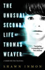 The Unusual Second Life of Thomas Weaver: A Middle Falls Time Travel Novel