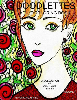 Doodlettes Adult Coloring Book A Collection Of Abstract Facespaperback - 
