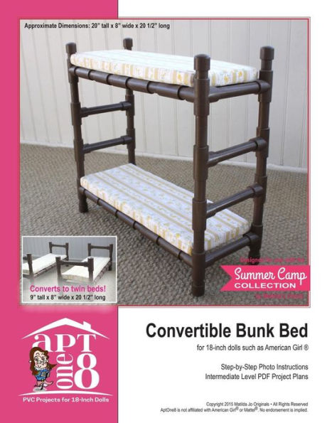 Convertible Bunk Bed: Intermediate-Level PVC Project for 18-inch Dolls
