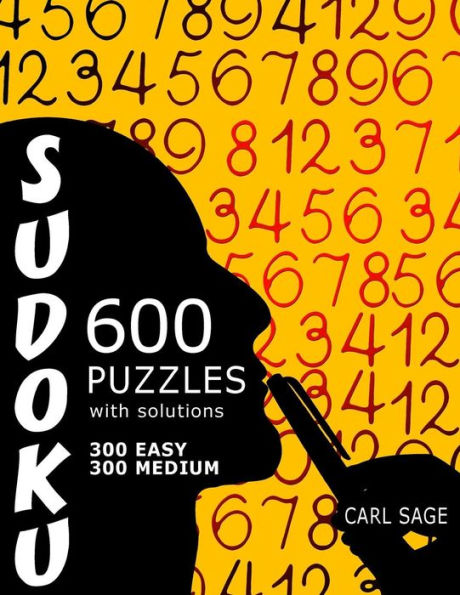 600 Sudoku Puzzles. 300 Easy and 300 Medium, with solutions.