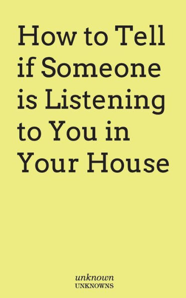 How to Tell if Somone is Listening to You in Your House