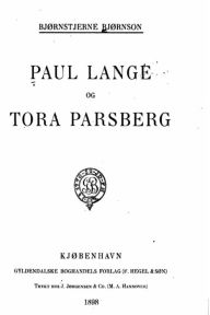 Title: Paul Lange Og Tora Parsberg, Author: Bjornstjerne Bjornson