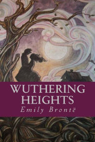 Title: Wuthering Heights, Author: Emily Brontë