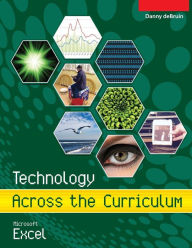 Title: Technology Across the Curriculum: Microsoft Excel, Author: Danny a Debruin
