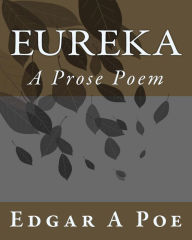 Eureka: A Prose Poem