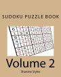 Sudoku Puzzle Book - Vol. 2 - 200 puzzles from Easy to Very Hard: Plus 50 random difficulty level sets