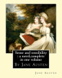 Sense and sensibility: a novel, By Jane Austen (World's Classics): complete in one volume--new edition.Romance, Novel
