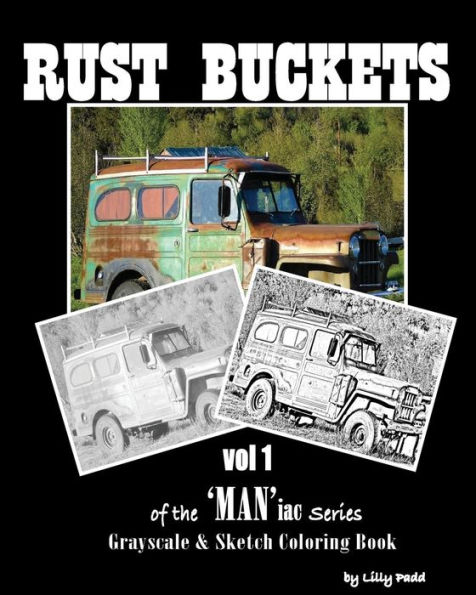 Rust Buckets: Vol 1 of the Maniac Series