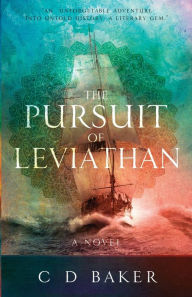 Title: The Pursuit of Leviathan, Author: C. D. Baker