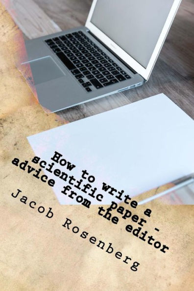 How to write a scientific paper: advice from the editor