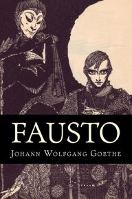 Title: Fausto, Author: Johann Wolfgang Von Goethe