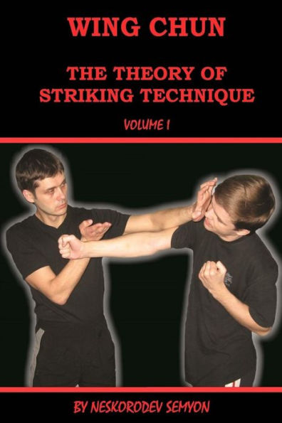 Wing chun. The theory of striking technique