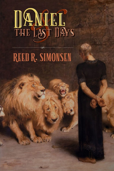 Daniel and the Last Days