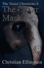 The Silver Mask: The Vasini Chronicles I