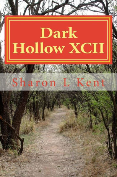 Dark Hollow XCII