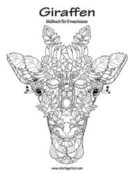 Title: Giraffen-Malbuch für Erwachsene 1, Author: Nick Snels