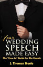 YOUR Wedding Speech Made Easy: The 