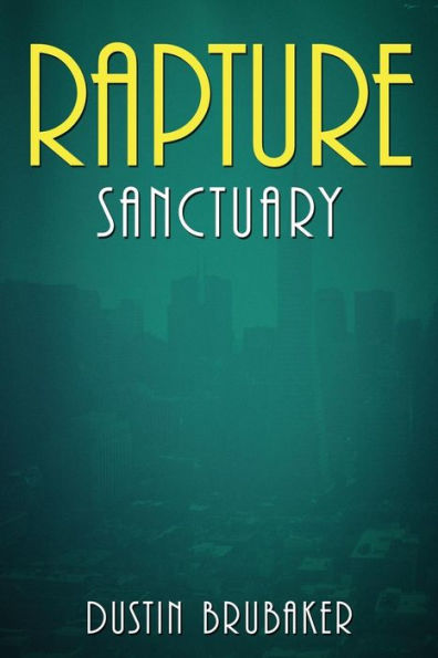 Rapture: Sanctuary