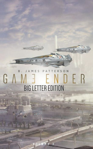 Game Ender (Vol. 2): Big Letter Edition