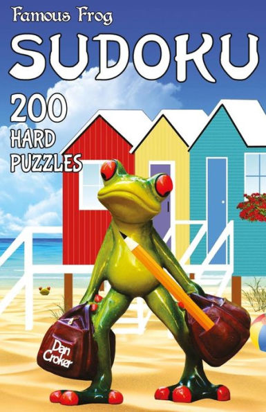 Famous Frog Sudoku 200 Hard Puzzles With Solutions: A Travel Sudoku Series Book