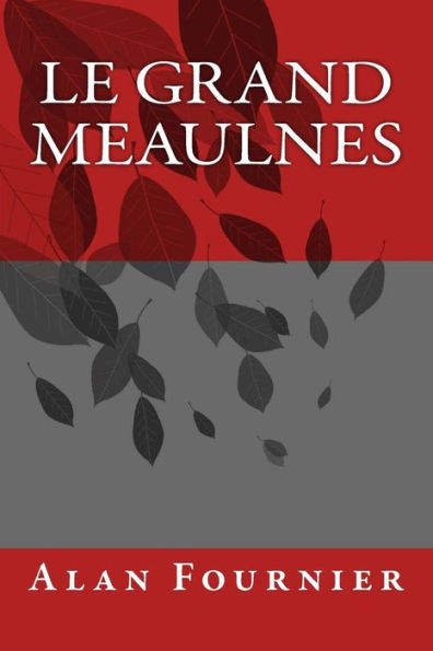Le Grand Meaulnes