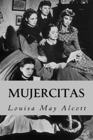 Title: Mujercitas, Author: Louisa May Alcott