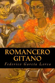 Title: Romancero Gitano, Author: Federico García Lorca