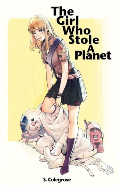 The Girl Who Stole A Planet