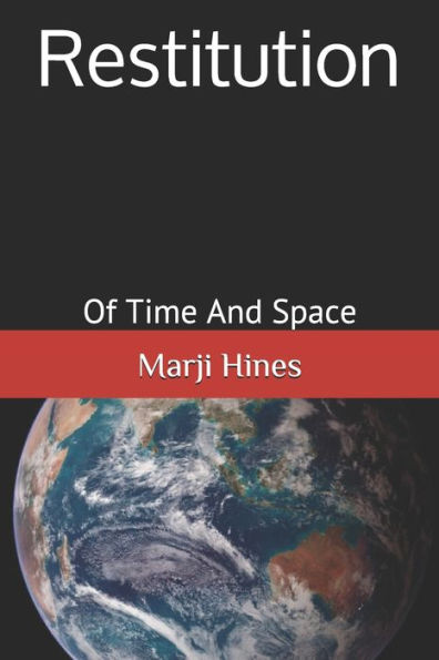 Restitution: Of Time and Space