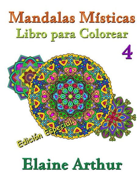 Mandalas Misticas Libro para Colorear No. 4 Edicion Especial