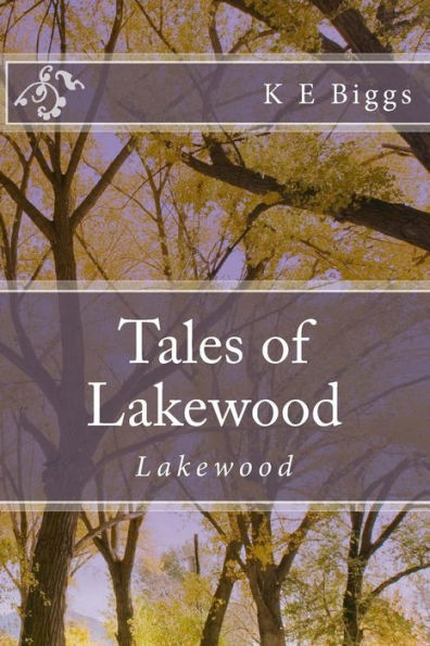 Tales of Lakewood: Lakewood