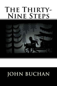 Title: The Thirty-Nine Steps, Author: John Buchan