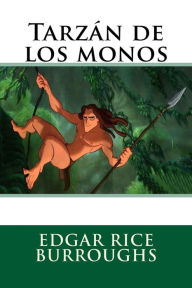 Title: Tarzán de los monos, Author: Edgar Rice Burroughs