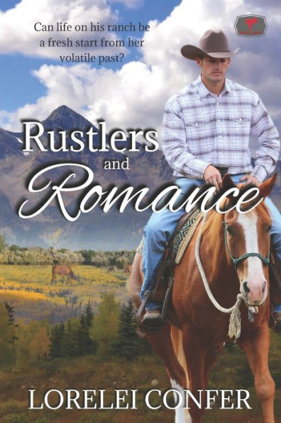 Rustlers and Romance