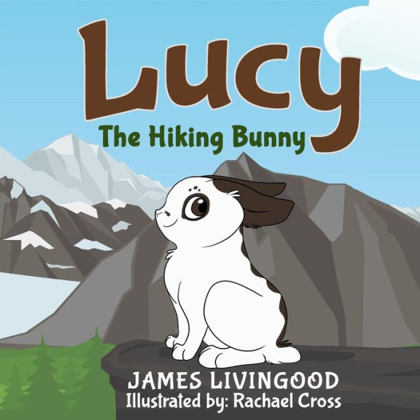 Lucy: The Hiking Bunny