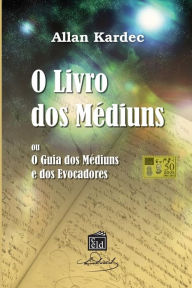 Title: O Livro dos Mediuns, Author: Allan Kardec