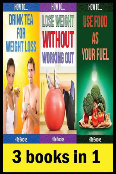 3 books in 1: Health & Fitness, Diet & Nutrition, Diets, Food Content Guides, Nutrition, Vitamins, Weight Loss, Healthy Living