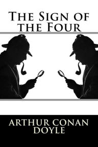 Title: The Sign of the Four, Author: Arthur Conan Doyle