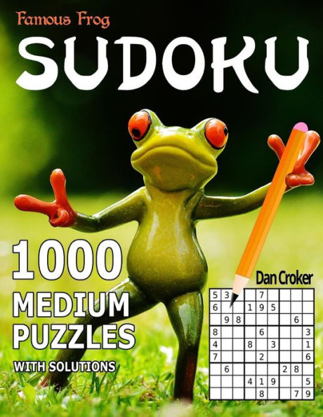 Famous Frog Sudoku 1,000 Medium Puzzles: A Sharper Pencil Series Book