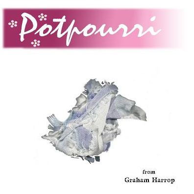 Potpourri: The First Edition