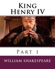 Title: King Henry IV: Part 1, Author: William Shakespeare